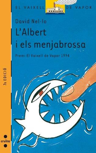 L'Albert i els menjobrossa (El Barco de Vapor Naranja, Band 64)