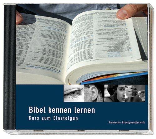 Bibel kennen lernen. CD-ROM mit Leitermaterialien.