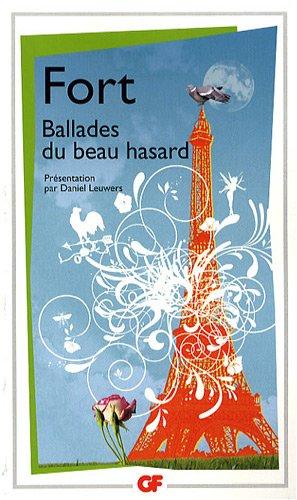 Ballades du beau hasard : poèmes inédits et autres poèmes