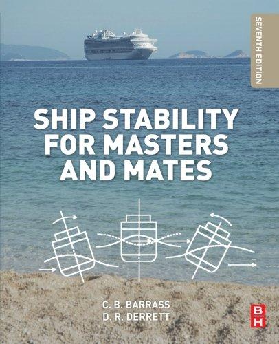 Ship Stability for Masters and Mates