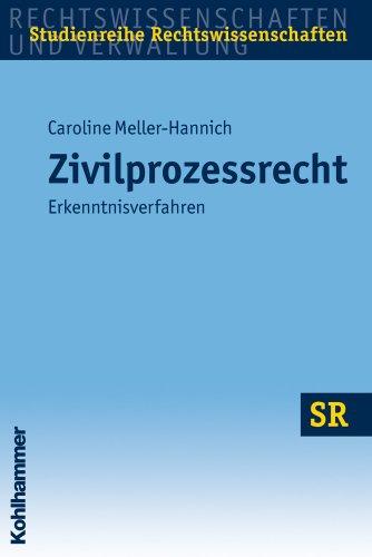 Zivilprozessrecht  - Erkenntnisverfahren (Sr-Studienreihe Rechtswissenschaften)