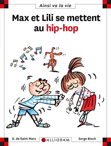 Max et Lili se mettent au hip-hop