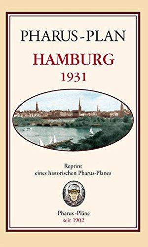 Pharus-Plan Hamburg 1931: Reprint eines historischen Pharus-Planes