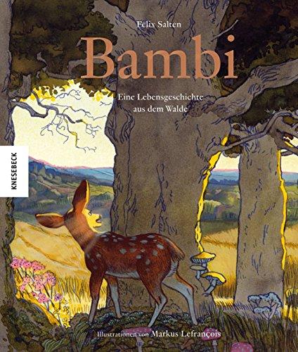 Bambi: Eine Lebensgeschichte aus dem Walde