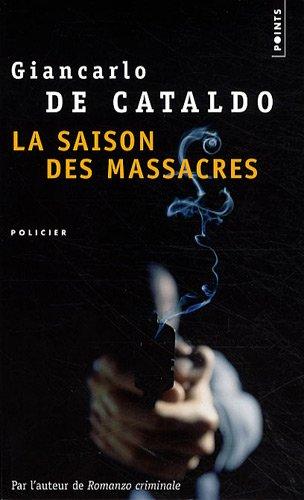 La saison des massacres