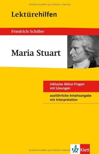 Lektürehilfen Friedrich Schiller "Maria Stuart"