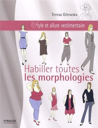 Habiller toutes les morphologies : style et allure vestimentaire