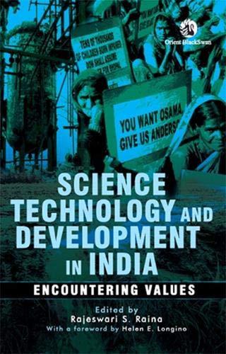 Science, Technology and Development in India: Encountering Values