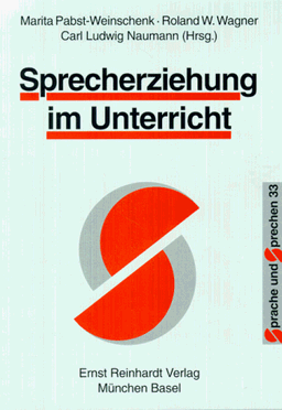 Sprecherziehung im Unterricht