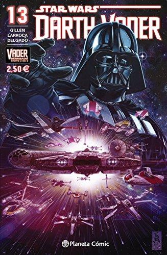 Star Wars Darth Vader nº 13/25 (Vader derribado nº 02/06) (Star Wars: Cómics Grapa Marvel, Band 13)