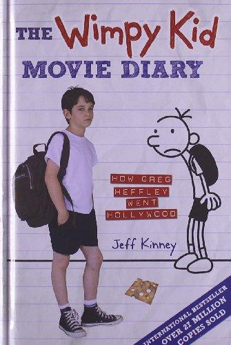 The Wimpy Kid Movie Diary: How Greg Heffley Went Hollywood (Diary of a Wimpy Kid)