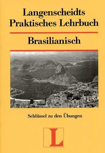 Langenscheidts Praktisches Lehrbuch, Brasilianisch, Schlüssel zu den Übungen