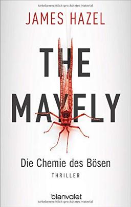 The Mayfly - Die Chemie des Bösen: Thriller