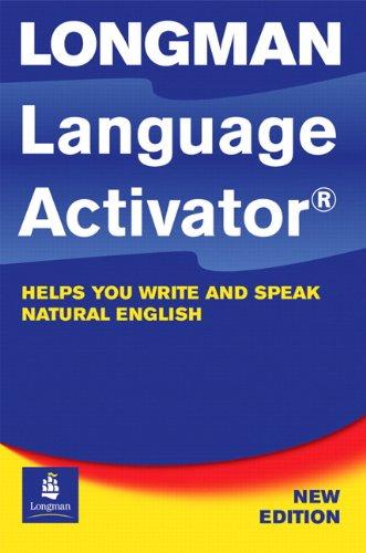 Longman Language Activator: for upper intermediate - advanced learners