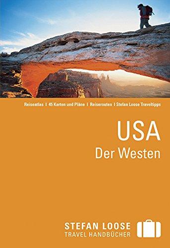 Stefan Loose Reiseführer USA, Der Westen