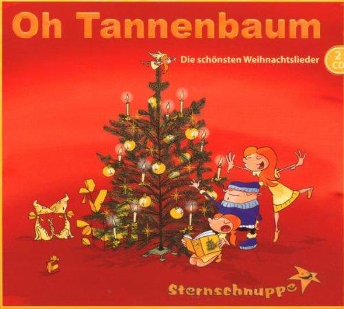 Oh Tannenbaum - die schönsten Weihnachtslieder