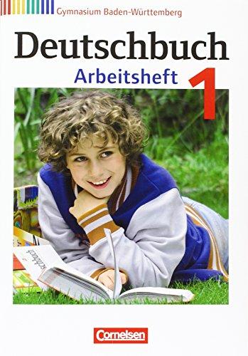 Deutschbuch Gymnasium - Baden-Württemberg - Bildungsplan 2016: Band 1: 5. Schuljahr - Arbeitsheft mit Lösungen