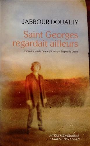 Saint Georges regardait ailleurs