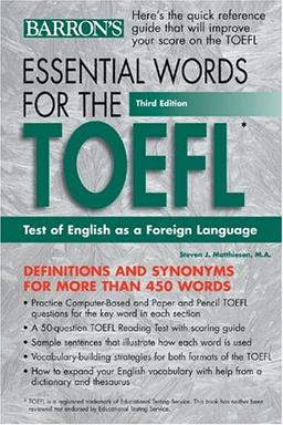 Essential Words for the TOEFL.  (Lernmaterialien) (Barron's Essential Words for the TOEFL)