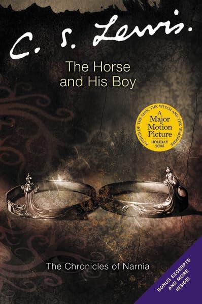 The Horse And His Boy (Chronicles of Narnia, Band 3)