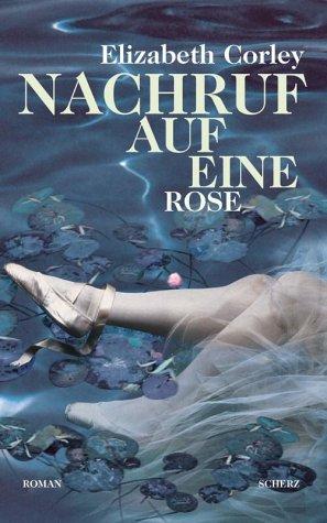 Nachruf auf eine Rose