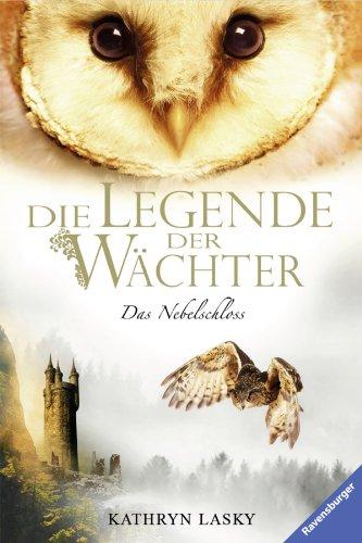 Die Legende der Wächter 13: Das Nebelschloss