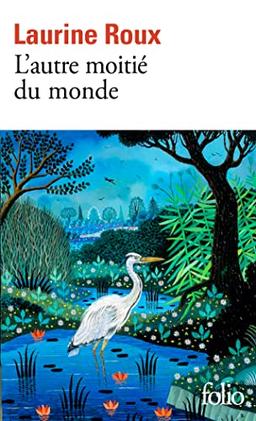 L'autre moitié du monde