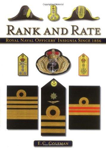 Rank and Rate: Royal Naval Officers' Insignia Since 1856