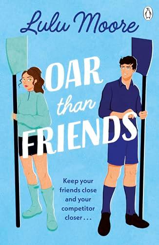 Oar Than Friends: The sizzling new enemies to lovers TikTok sensation