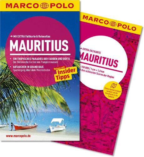 MARCO POLO Reiseführer Mauritius: Reisen mit Insider-Tipps. Mit EXTRA Faltkarte & Reiseatlas