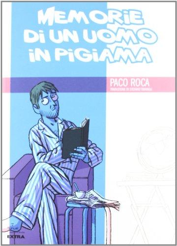 Memorie di un uomo in pigiama (Prospero's books)