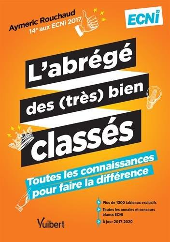 L'abrégé des (très) bien classés : toutes les connaissances pour faire la différence : ECNi