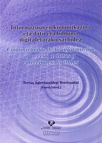 Informazioaren komunikazioa eta datu eta bilduma digitaletarako sarbidea (Zabalduz)