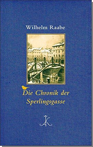 Die Chronik der Sperlingsgasse: Roman (Erlesenes Lesen)