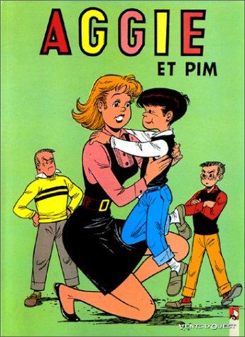 Aggie : la Cendrillon des temps modernes. Vol. 3. Aggie et Pim