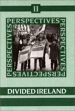 Perspectives, Vol.11, Divided Ireland