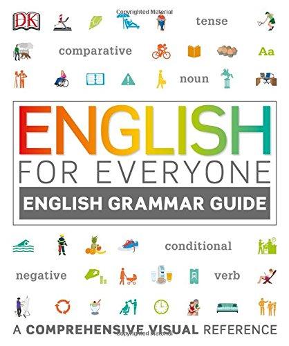 English for Everyone English Grammar Guide: A Complete Self Study Programme