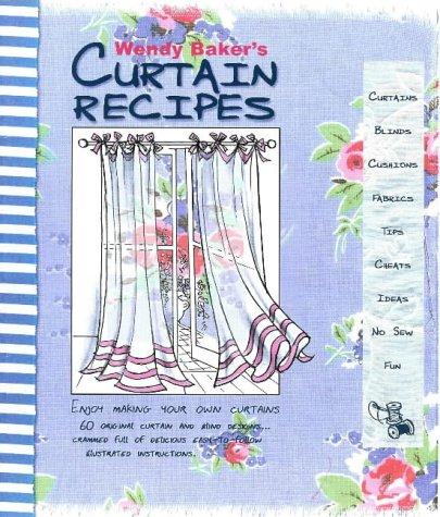 The Curtain Recipes Book: Enjoy Making Your Own Curtains