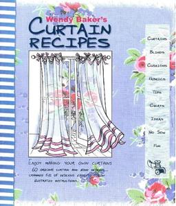 The Curtain Recipes Book: Enjoy Making Your Own Curtains