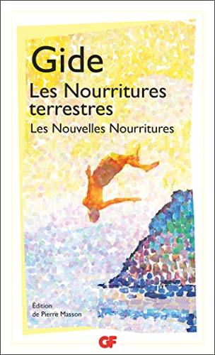 Les nourritures terrestres. Les nouvelles nourritures