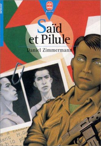 Saïd et Pilule