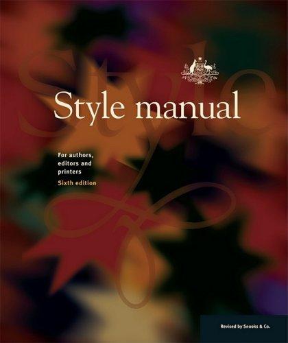 Style Manual: For Authors, Editors and Printers