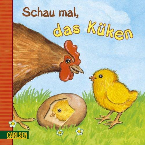 Bauernhof Sonnenschein: Schau mal, das Küken