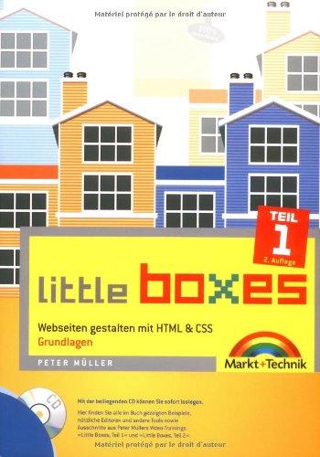 Little Boxes, Teil 1: Webseiten gestalten mit HTML und CSS. Grundlagen