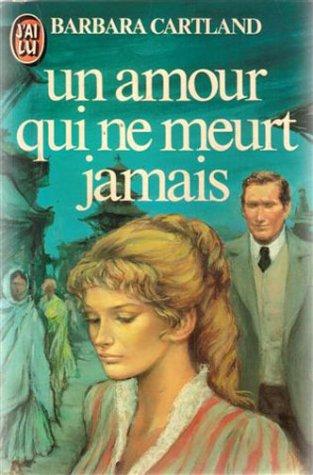 Un amour qui ne meurt jamais