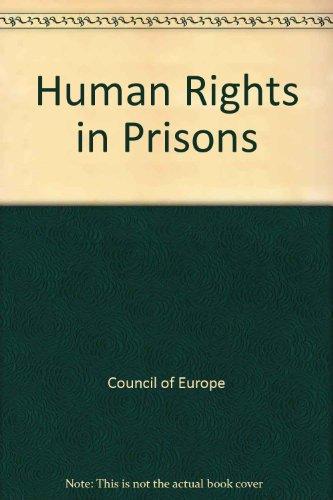 Human Rights in Prisons