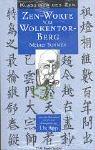 Meister Yunmen - Zen-Worte vom Wolkentor - Berg