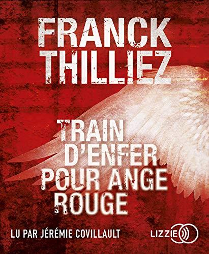 Train d'enfer pour Ange rouge