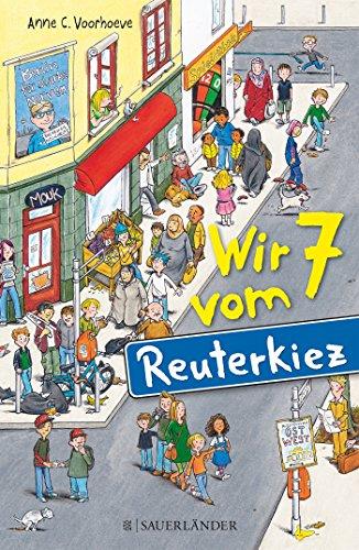 Wir 7 vom Reuterkiez