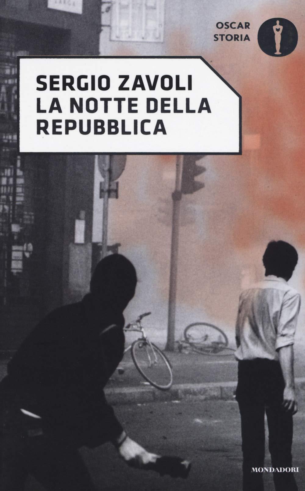 La notte della Repubblica (Oscar storia, Band 86)